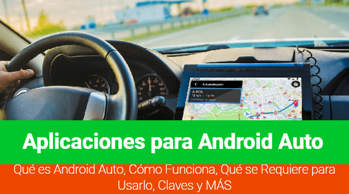 Aplicaciones para Android Auto
