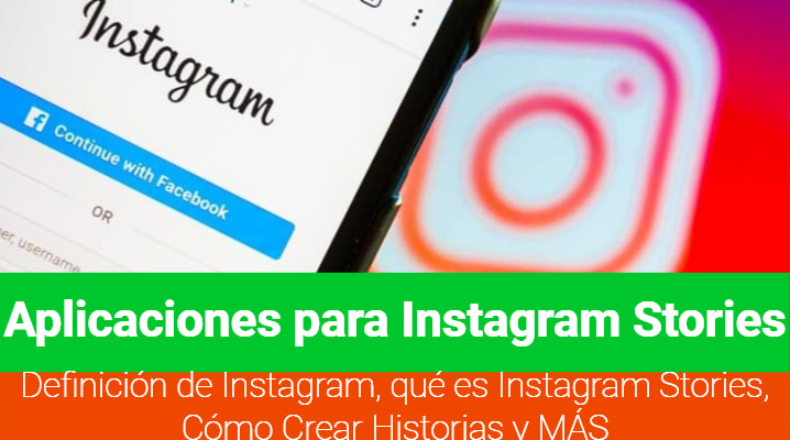 Aplicaciones para Instagram Stories